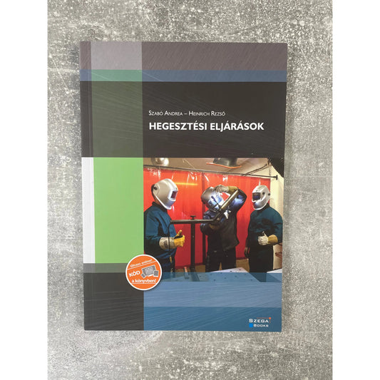 Hegesztési eljárások könyv